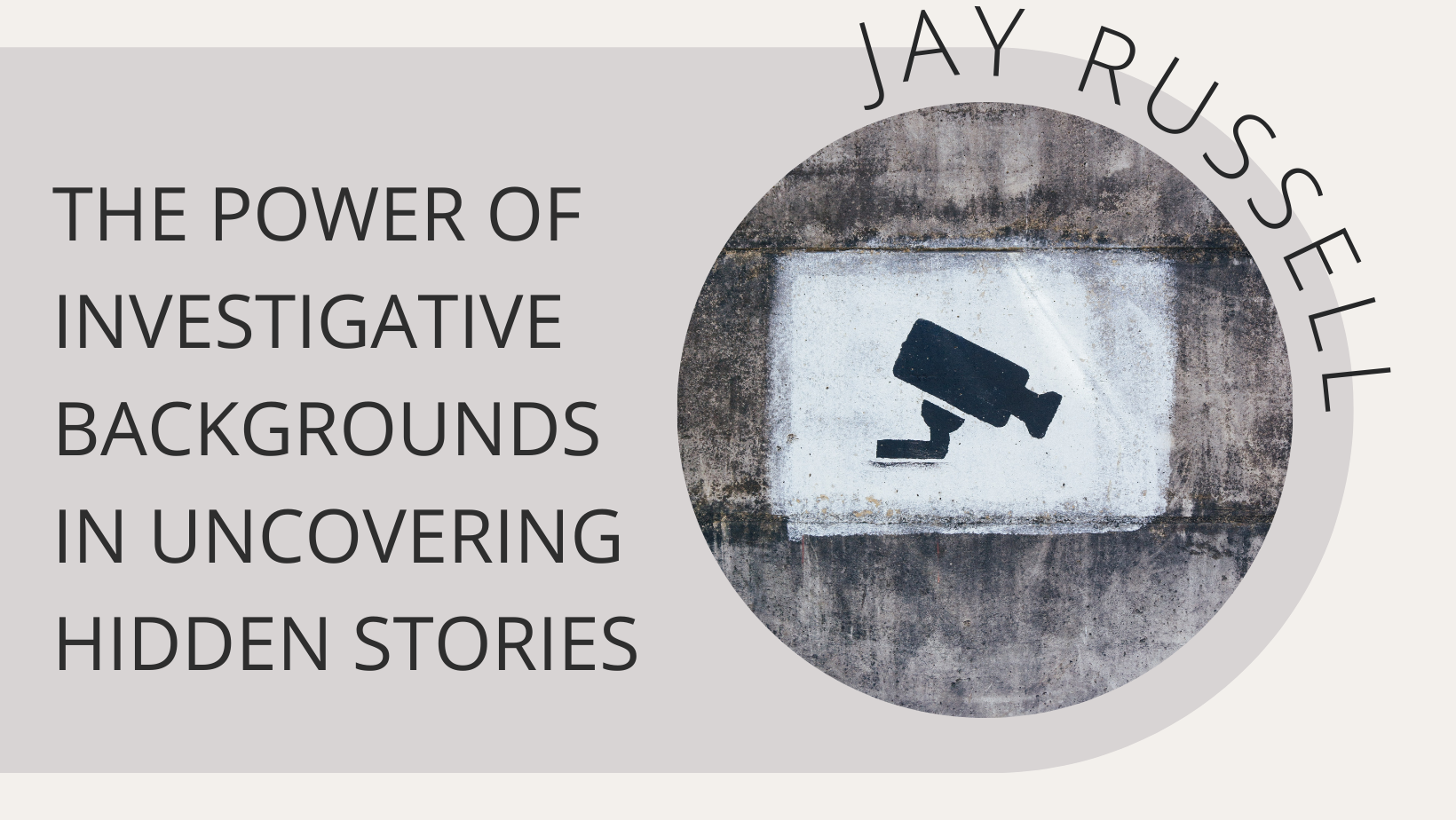 The Power of Investigative Backgrounds in Uncovering Hidden Stories